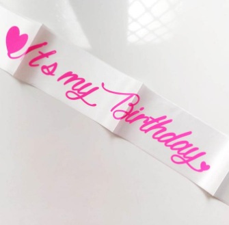 Sash Its My Birthday
